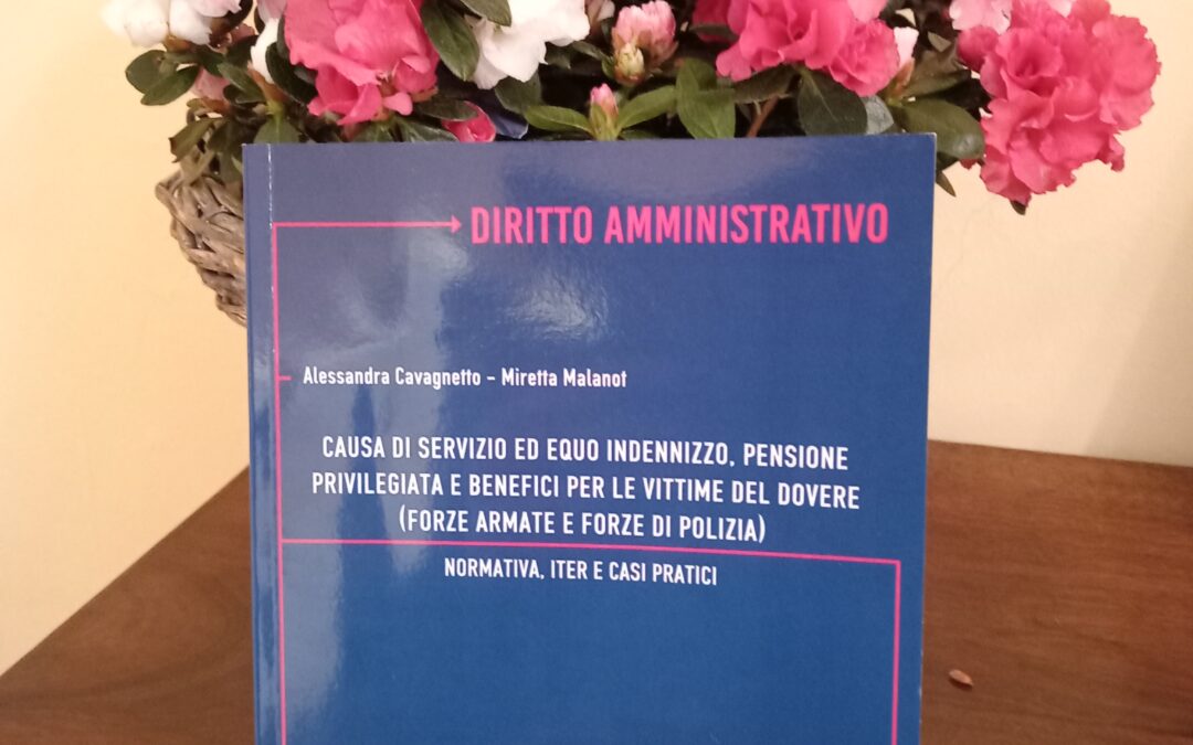 Pubblicato da il Risveglio: “GIURISPRUDENZA, LIBRO. Causa di servizio, riconoscimento”.